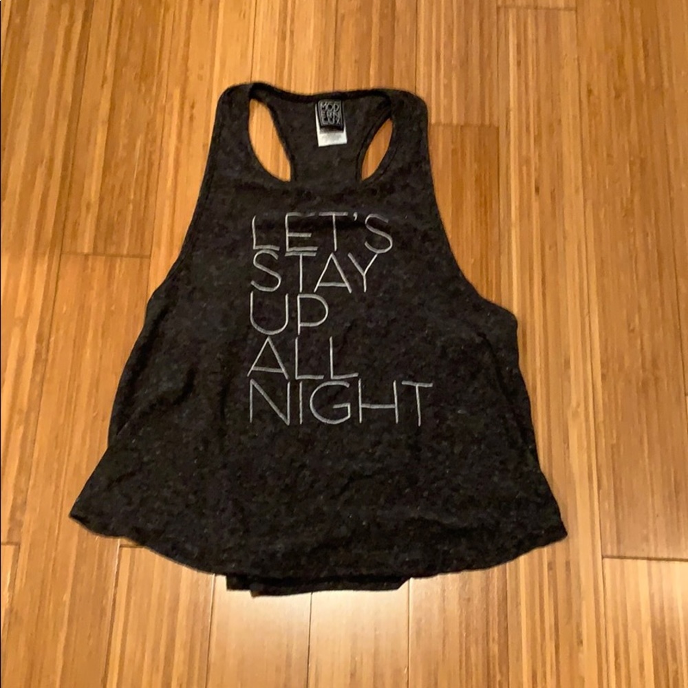 Let’s stay up all night tank